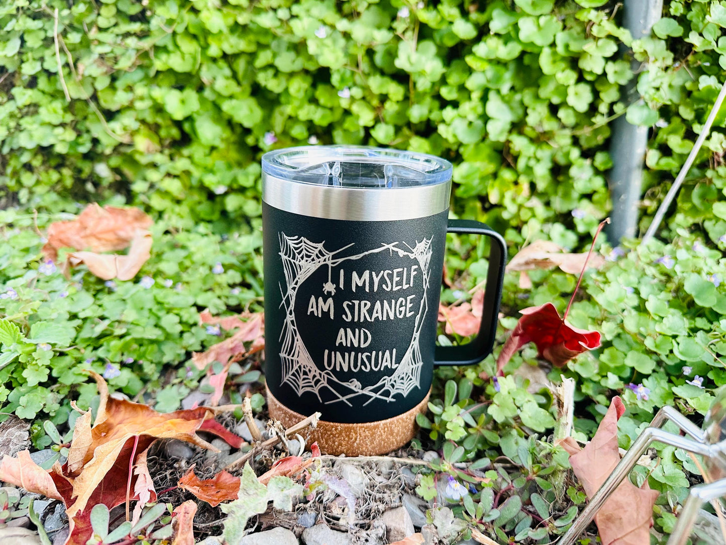 Beetlejuice | I myself am strange and unusual etched 16 OZ - cork bottom - insulated coffee mug cup w|handle and lid - Option to Personalize