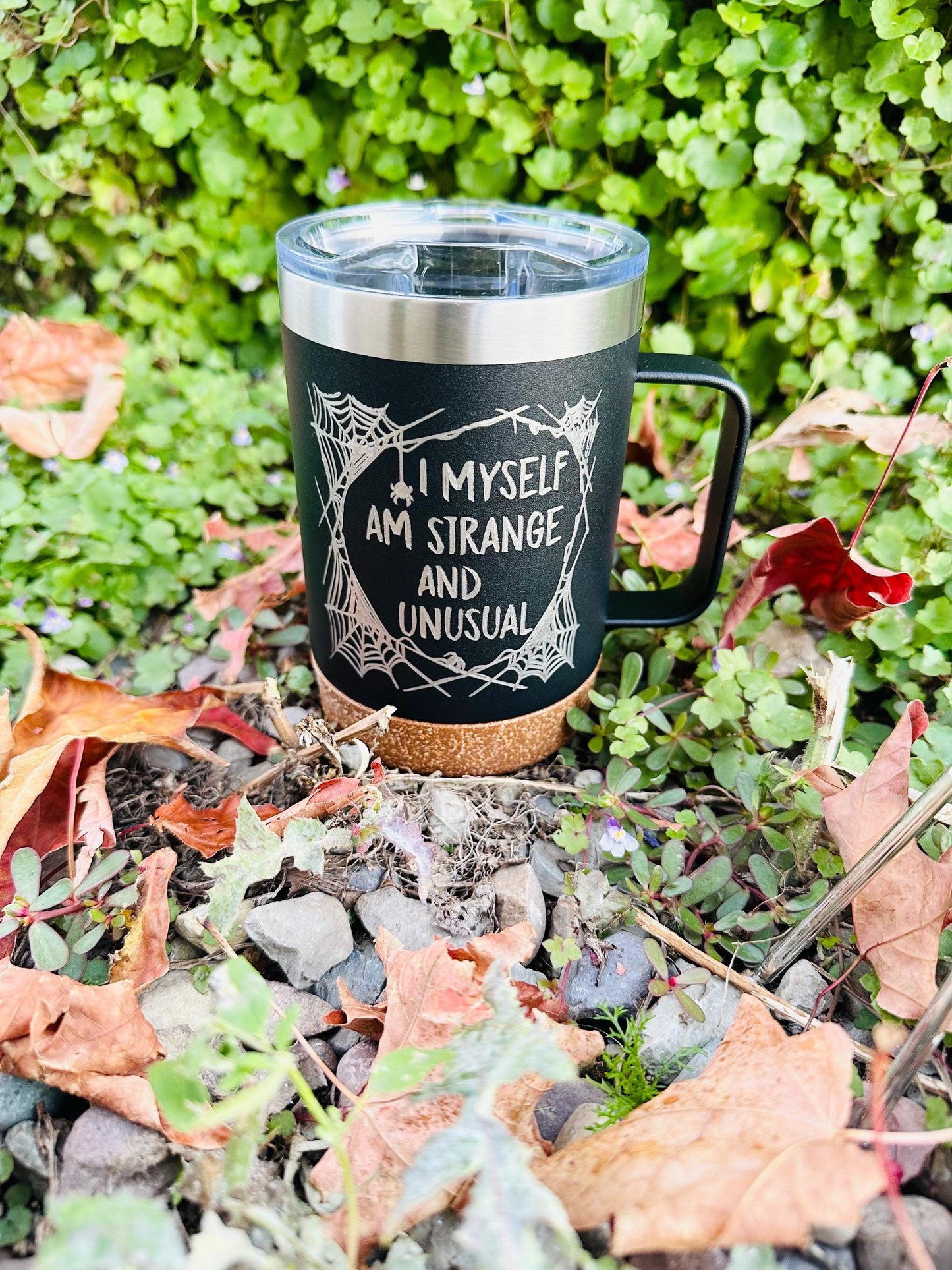 Beetlejuice | I myself am strange and unusual etched 16 OZ - cork bottom - insulated coffee mug cup w|handle and lid - Option to Personalize