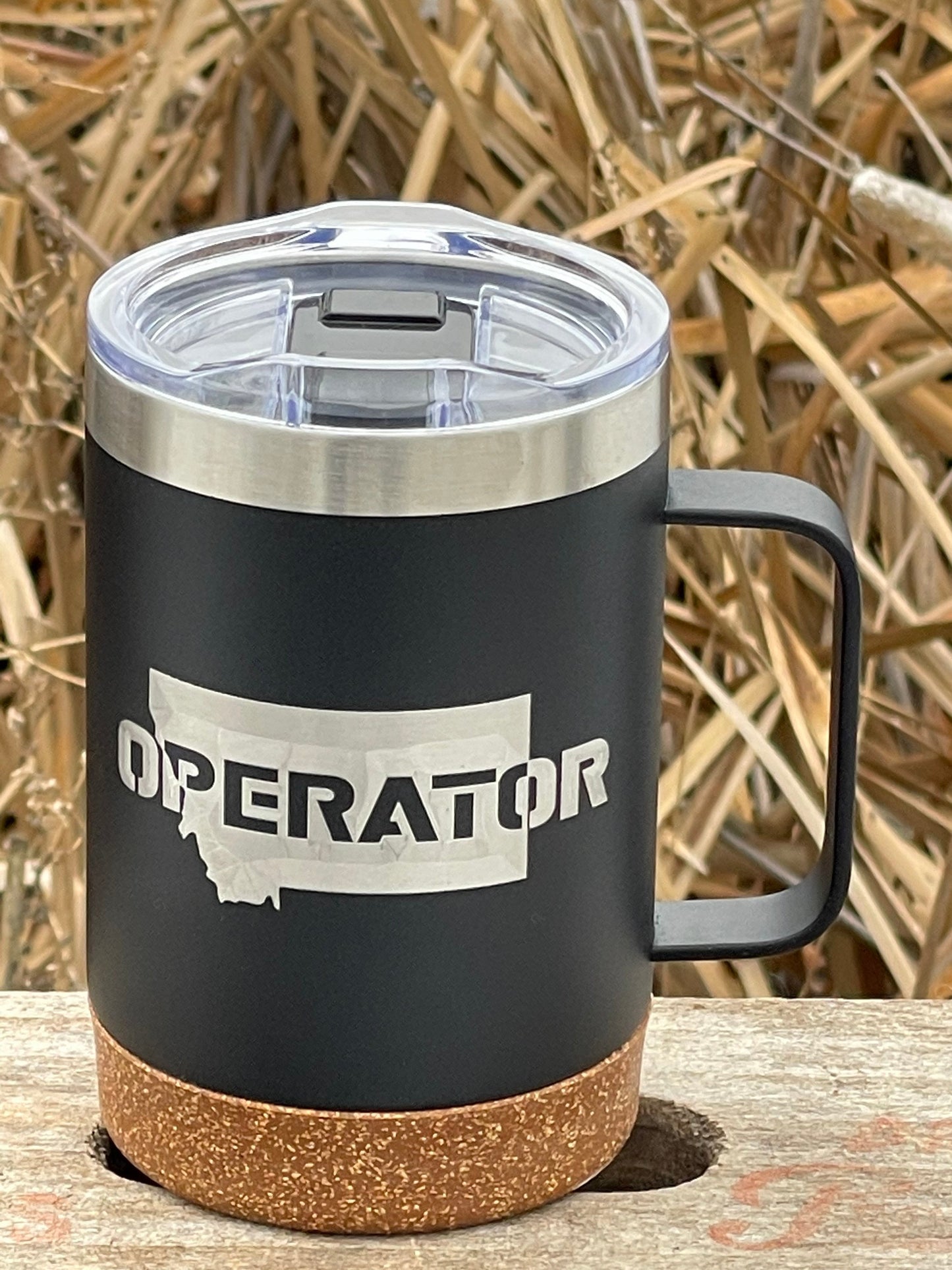 Insulated Cork Bottom Coffee Mug - Heavy Equipment Operator Montana design - etched 16 OZ - Option to Personalize - BLACK