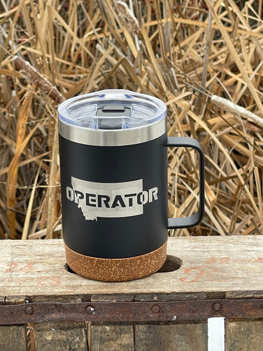 Insulated Cork Bottom Coffee Mug - Heavy Equipment Operator Montana design - etched 16 OZ - Option to Personalize - BLACK