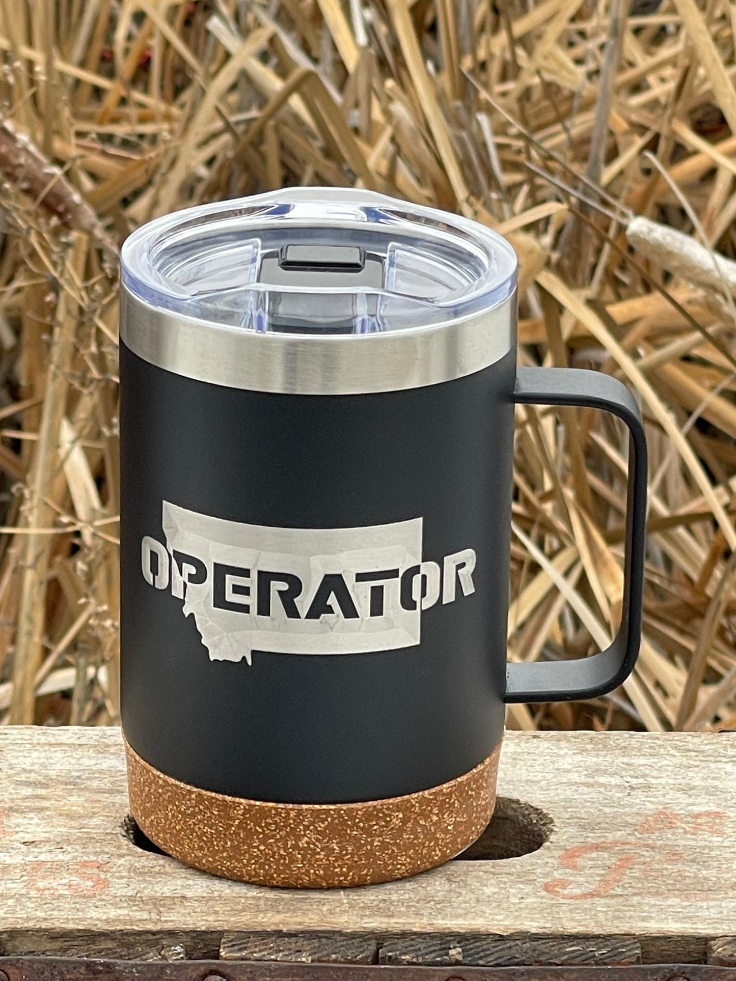 Insulated Cork Bottom Coffee Mug - Heavy Equipment Operator Montana design - etched 16 OZ - Option to Personalize - BLACK